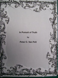 Title: In Pursuit of Truth (IN PURSUIT OF TRUTH II, #1), Author: Peter C. Van Pelt