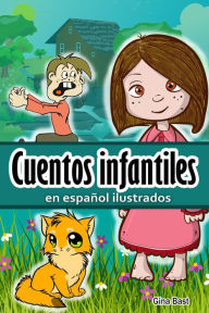 Title: Cuentos infantiles en español ilustrados, Author: Gina Bast