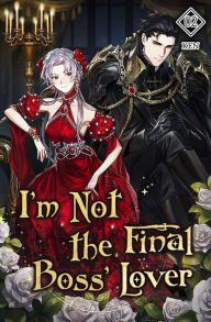Title: I'm Not the Final Boss' Lover Vol. 2 (novel), Author: KEN