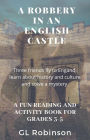 A Robbery In an English Castle (Crime Solvers, Inc)