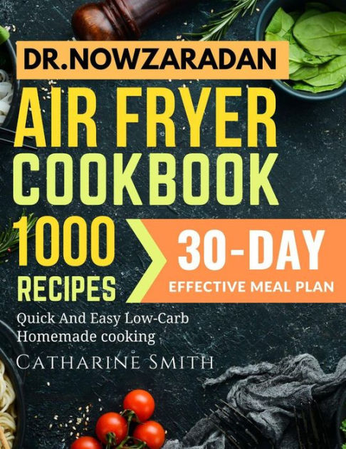 DR. Nowzaradan Diet Plan And Cookbook 2023: Living a Healthy and