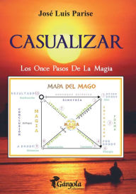 Title: Casualizar, Author: José Luis Parise