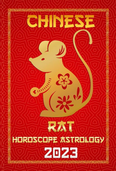 Rat Chinese Horoscope 2023 (Check Out Chinese New Year Horoscope Predictions 2023, #1)