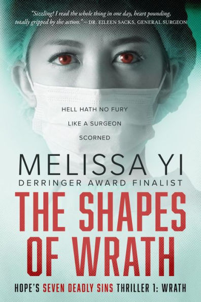 The Shapes of Wrath (Hope's Seven Deadly Sins Thriller, #1)