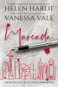 Title: Marcada (Herederos multimillonarios, #1), Author: Vanessa Vale