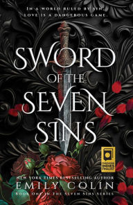 Title: Sword of the Seven Sins (The Seven Sins Series, #1), Author: Emily Colin