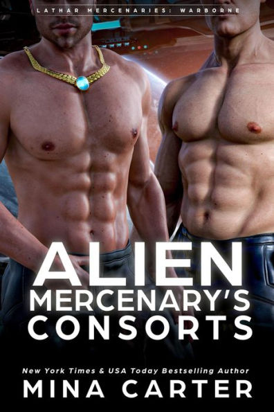 Alien Mercenary's Consorts (Lathar Mercenaries: Warborne, #5)