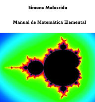 Title: Manual de Matemática Elemental, Author: Simone Malacrida