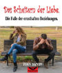 Das Scheitern der Liebe
