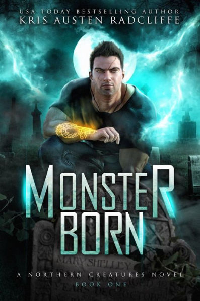Monster Born (Northern Creatures, #1)