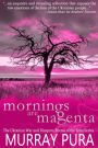 Mornings are Magenta (The Zoya Septet, #7)