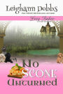 No Scone Unturned (Lexy Baker Cozy Mystery Series, #12)