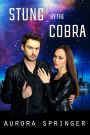 Stung by the Cobra (Second Chances in Space, #3)