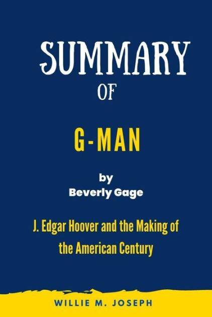 G-Man by Beverly Gage - G-Man