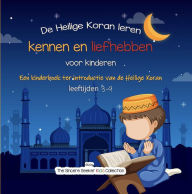 Title: De Heilige Koran leren kennen en liefhebben, Author: The Sincere Seeker
