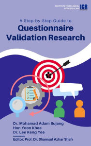 Title: A Step-By-Step Guide to Questionnaire Validation Research, Author: Mohamad Adam Bujang