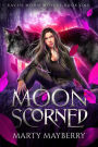 Moon Scorned (Raven Moon Wolves, #1)