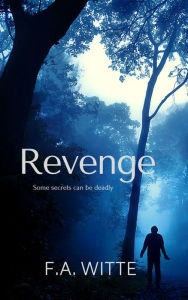 Title: Revenge, Author: F. A. Witte
