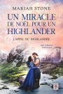 Un miracle de Noël pour un highlander (L'Appel du highlander, #4.5)