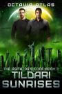 Tildari Sunrises (The Agitator's Code, #3)