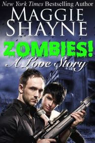 Title: Zombies! A Love Story, Author: Maggie Shayne