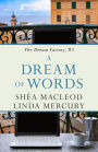 Dream of Words (The Dream Factory, #3)