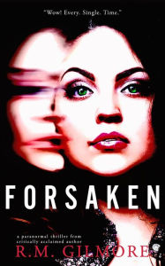 Title: Forsaken (Dylan Hart, #4), Author: R.M. Gilmore