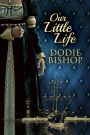 Our Little Life