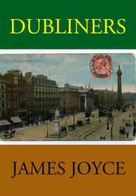 Title: Dubliners, Author: James Joyce