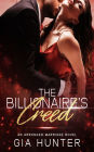 The Billionaire's Creed: An Arranged Marriage Novel