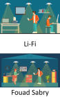 Li-Fi: Mise en réseau cohérente et à grande vitesse basée sur la lumière