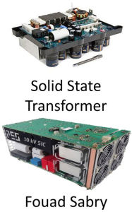 Title: Solid State Transformer: Revolutionizing the power grid for power quality and energy efficiency, Author: Fouad Sabry