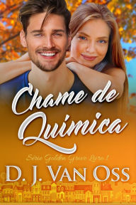 Title: Chame de Química, Author: D.J. Van Oss