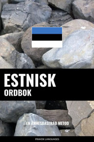 Title: Estnisk ordbok: En ämnesbaserad metod, Author: Pinhok Languages