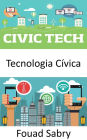 Tecnologia Cívica: Como a tecnologia emergente pode ajudar a aproximar a sociedade e o governo?