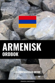 Title: Armenisk ordbok: En ämnesbaserad metod, Author: Pinhok Languages