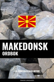 Title: Makedonsk ordbok: En ämnesbaserad metod, Author: Pinhok Languages