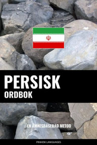 Title: Persisk ordbok: En ämnesbaserad metod, Author: Pinhok Languages