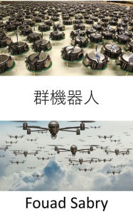 Title: Swarm Robotics: How can a swarm of weaponized drones driven by artificial intelligence arrange for an assassination attempt?, Author: Fouad Sabry