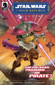 Title: Star Wars: The High Republic Adventures #1, Author: Daniel José Older