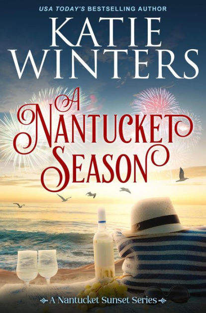 A Nantucket Season By Katie Winters, Paperback | Barnes & Noble®