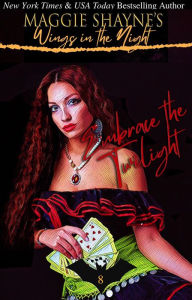 Embrace the Twilight (Wings In the Night, #8)