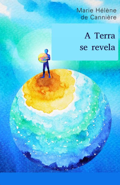 A Terra se revela