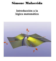 Title: Introducción a la lógica matemática, Author: Simone Malacrida