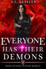 Everyone has Their Demons (Here Witchy Witchy, #6)