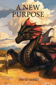 Title: A New Purpose (Zero Day, #1), Author: David Mako