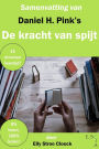 Samenvatting van Daniel H. Pink's De kracht van spijt (Zelfontwikkeling Collectie)