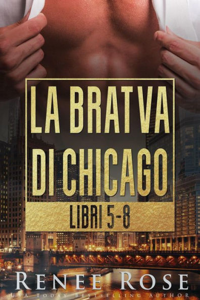 La Bratva di Chicago: Libri 5-8