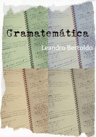 Title: Gramatemática, Author: Leandro Bertoldo