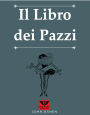 Il Libro dei Pazzi